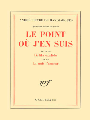 cover image of Le Point où j'en suis / Dalila exaltée / La Nuit l'amour